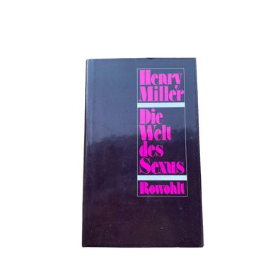 Henry Miller DIE WELT DES SEXUS Rowohlt Taschenbuch Verlag HC + Abb