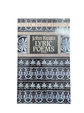 2642 John Keats LYRIC POEMS Unabridged Dover Publications
