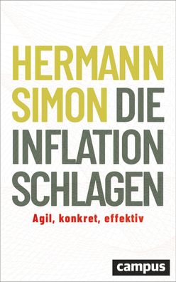 Die Inflation schlagen Agil, konkret, effektiv Simon, Hermann