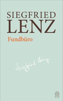 Fundb?ro: Hamburger Ausgabe Bd. 15 (Siegfried Lenz Hamburger Ausgabe), Sieg ...