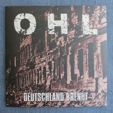 OHL - Deutschland brennt Vinyl EP