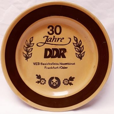 DDR Andenkenteller 30 Jahre DDR VEB Bezirksfleischkombinat Frankfurt/ Oder