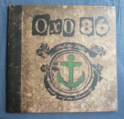 Oxo86 - Auf die Liebe und auf die Sehnsucht Vinyl DoLP farbig Repress