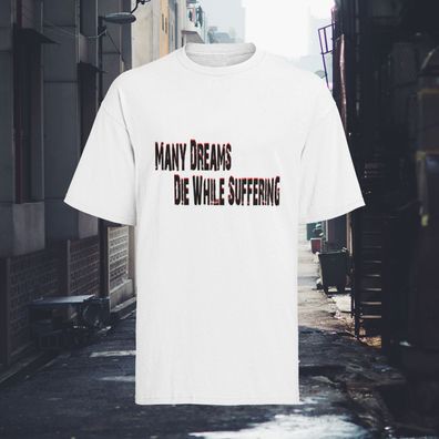 Herren T-Shirt Spruch von David Goggins: Many dreams dying about suffering