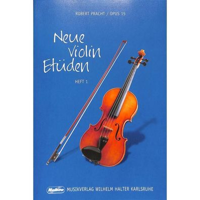 Robert Pracht - Neue Violin-Etüden op. 15 Band 1 - Noten für Violine 550
