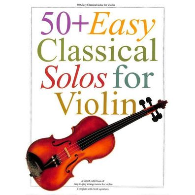 50+ Easy Classical Solos For Violin. Für Violine [Musiknoten]