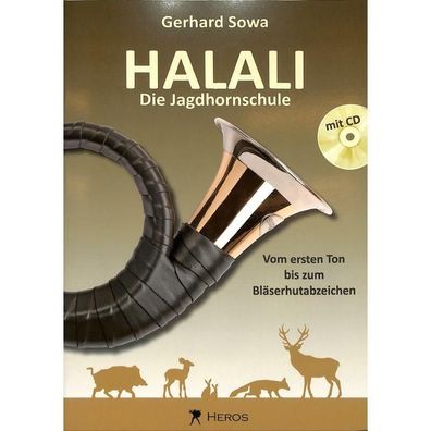Halali - Die Jagdhornschule - Noten für Jagdhorn ( + CD) - 9783940297006