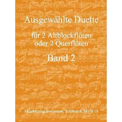 Ausgewählte Duette Band 2 - Noten für 2 Altblockflöten (oder 2 Flöten) 18