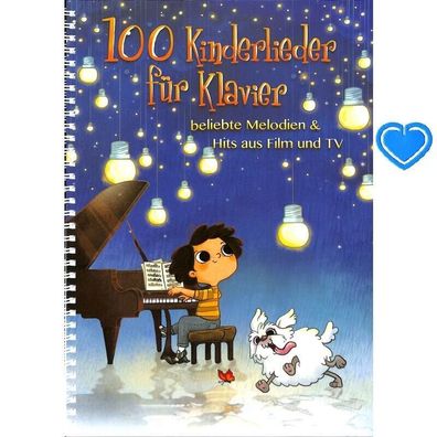 100 Kinderlieder für Klavier - beliebte Melodien & Hits aus Film und TV (Noten)