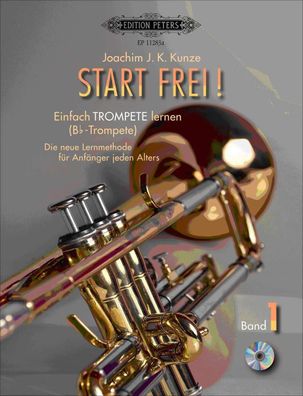 Start frei! Einfach Trompete lernen (B-Trompete) Band 1