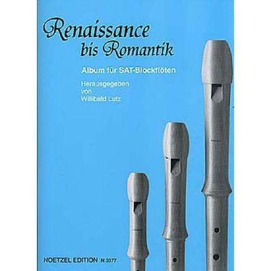 Renaissance bis Romantik - Noten für 3 Blockflöten (SAT) 3977 - 9790204539772