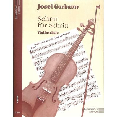 Schritt für Schritt: Violinschule für Violine - Gorbatov Josef