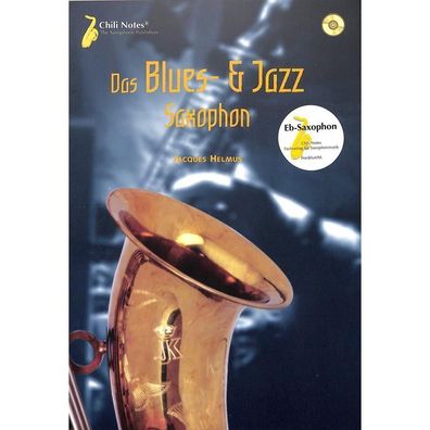 Das Blues- und Jazz-Saxophon - Altsaxophon Noten (Musiknoten]