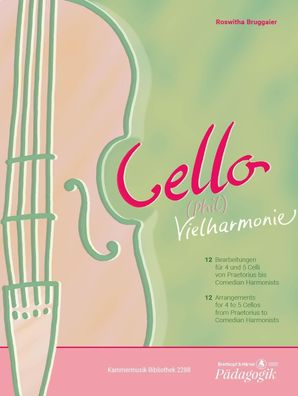 Cello (Phil) Vielharmonie Band 1 - Noten für 4-5 Violoncelli