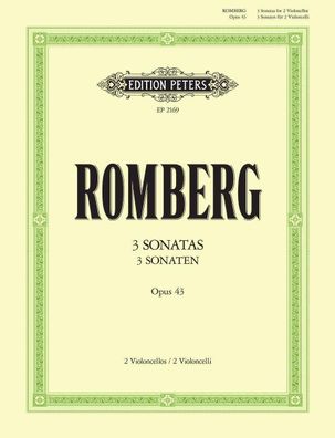 Romberg, B. H. - 3 Sonaten op. 43 - Noten für 2 Violoncelli 2169