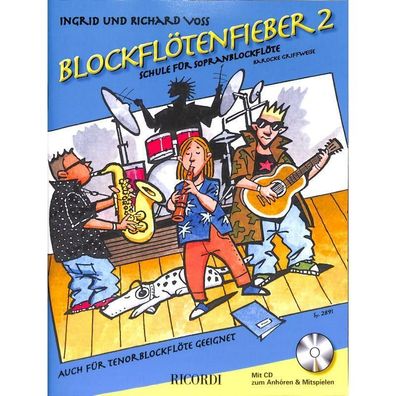 Blockflötenfieber Band 2 ( + CD) - Schule für Sopranblockflöte (barocke Griffweise