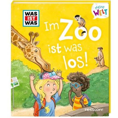 Tessloff WAS IST WAS Meine Welt #08 - Im Zoo ist was los!
