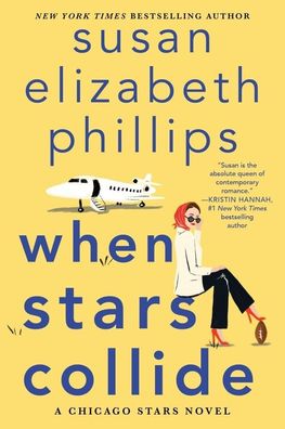 When Stars Collide: A Chicago Stars Novel, Susan Elizabeth Phillips