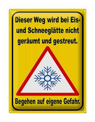 Blechschild Hinweis 30x40 cm Eis Schneeglätte eigene Gefahr Deko Schild tin sign