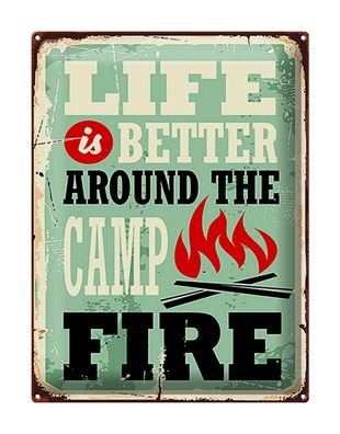 Blechschild Retro 30x40 cm Camping campfire life is better Deko Schild tin sign