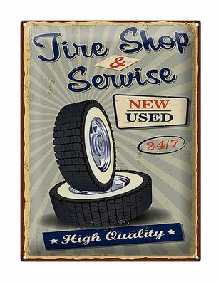 Blechschild Retro 30x40 cm Tire Shop Service 24/7 new used Deko Schild tin sign