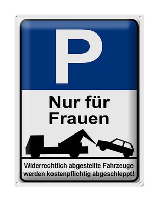 Blechschild Hinweis 30x40 cm Parkschild Nur für Frauen Deko Schild tin sign