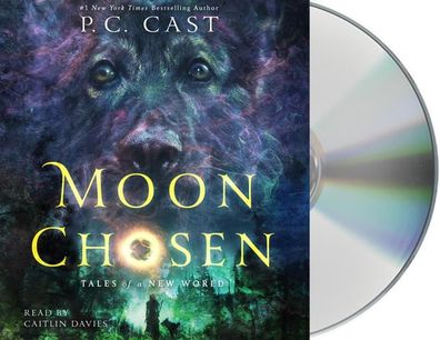 Moon Chosen: Tales of a New World, P. C. Cast