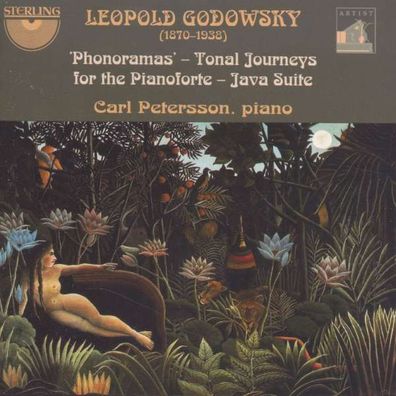 Leopold Godowsky (1870-1938): Phonoramas - Tonal Journeys for the Pianoforte (Java S