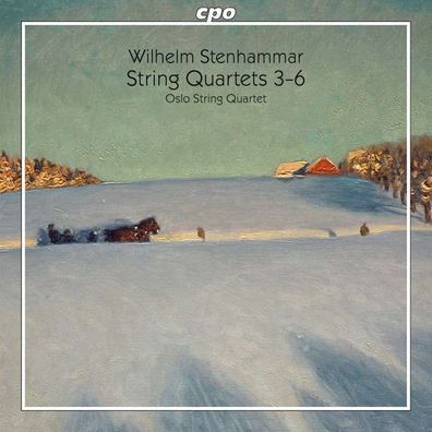 Wilhelm Stenhammar (1871-1927): Streichquartette Nr.3-6 - CPO 0761203742622 - (Class
