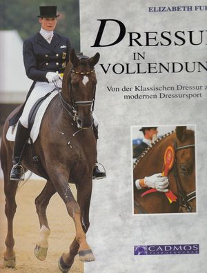 Dressur in Vollendung