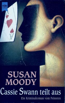 Susan Moody: Cassie Swann teilt aus (1995) Heyne 9429