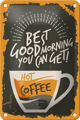 Blechschild Retro 12x18cm Kaffee best good morning hot Coffee Deko Schild tin sign