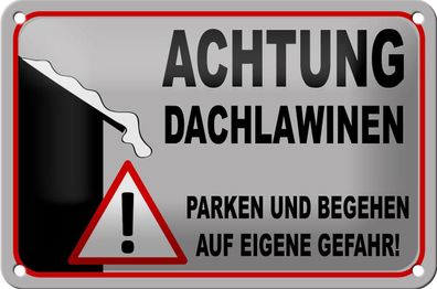 Blechschild Hinweis 18x12 cm Achtung Dachlawinen Gefahr Deko Schild tin sign