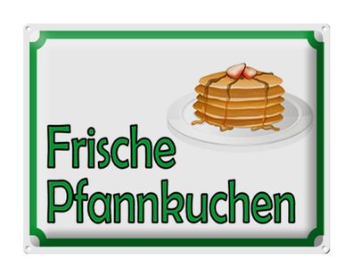 Blechschild Hinweis 40x30 cm Frische Pfannkuchen Verkauf Deko Schild tin sign
