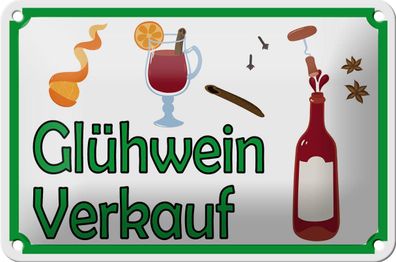 Blechschild Hinweis 18x12 cm Glühwein Verkauf Metall Deko Schild tin sign