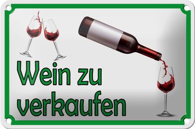 Blechschild Hinweis 18x12 cm Wein zu verkaufen Alkohol Deko Schild tin sign
