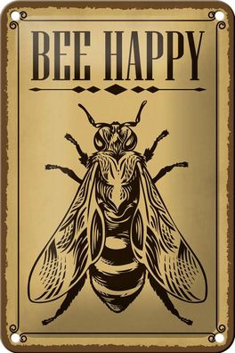Blechschild Hinweis 12x18 cm Bee happy Biene Honig Imkerei Deko Schild tin sign