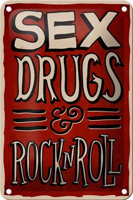 Blechschild Spruch 12x18 cm Sex drugs Rock n Roll Metall Deko Schild tin sign