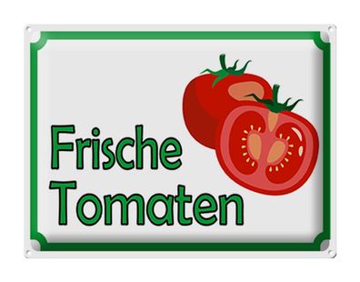 Blechschild Hinweis 40x30 cm Frische Tomaten Hofladen Deko Schild tin sign