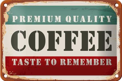Blechschild Retro 18x12 cm Premium Quality Coffee Kaffee Deko Schild tin sign