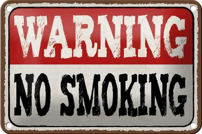 Blechschild Hinweis 18x12 cm Warning no smoking Metall Deko Schild tin sign