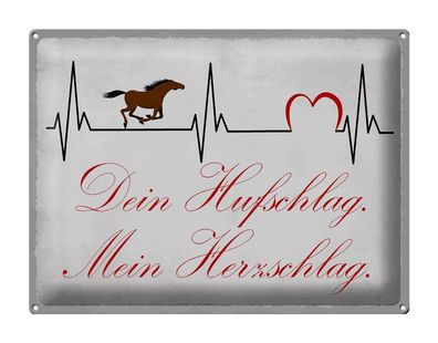 Blechschild Spruch 40x30 cm Pferd dein Hufschlag Herzschlag Deko Schild tin sign
