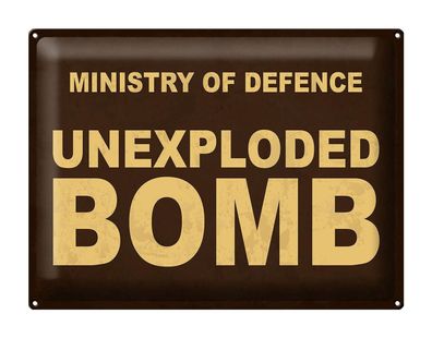 Blechschild Spruch 40x30 cm Ministry of defence unexploded Deko Schild tin sign