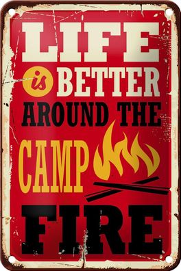 Blechschild Retro 12x18cm life better camp fire Camping Deko Schild tin sign