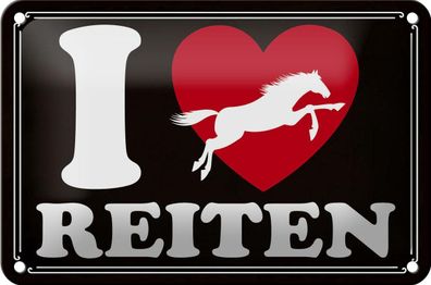 Blechschild Spruch 18x12cm Pferde i love reiten Herz Metall Deko Schild tin sign