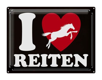 Blechschild Spruch 40x30cm Pferde i love reiten Herz Metall Deko Schild tin sign