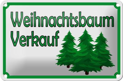 Blechschild Hinweis 18x12 cm Weihnachtsbaum Verkauf Metall Deko Schild tin sign