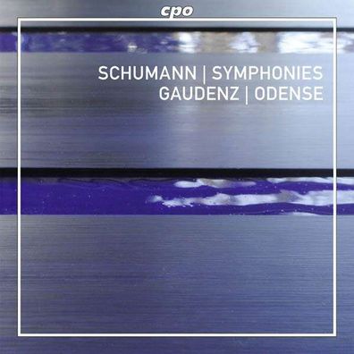 Robert Schumann (1810-1856): Symphonien Nr.1-4 - CPO - (Classic / SACD)