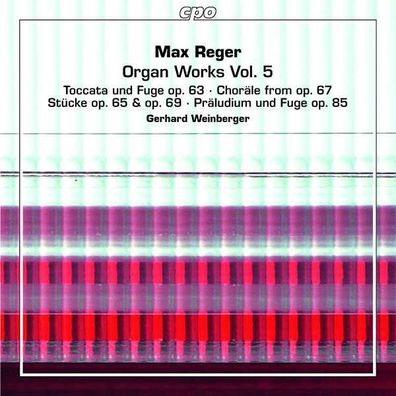 Max Reger (1873-1916): Orgelwerke Vol.5 - CPO - (Classic / SACD)