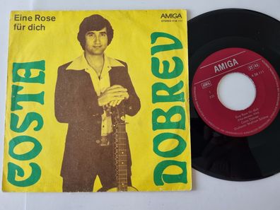 Costa Dobrev - Eine Rose für dich 7'' Vinyl Amiga